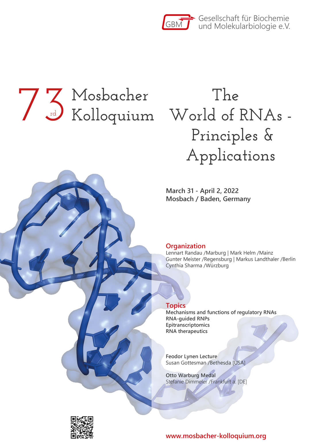 73rd Mosbacher Kolloquium: The World of RNAs – Principles and Applications