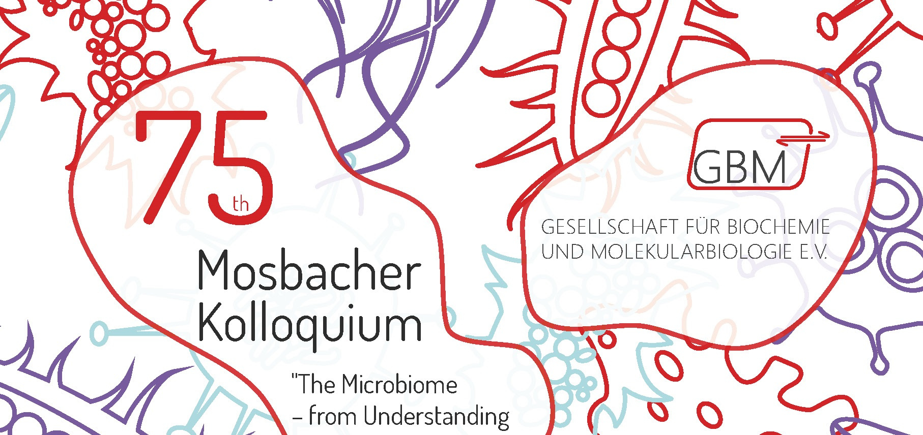 75th Mosbacher Kolloquium: The Microbiome – From Understanding to Modulation
