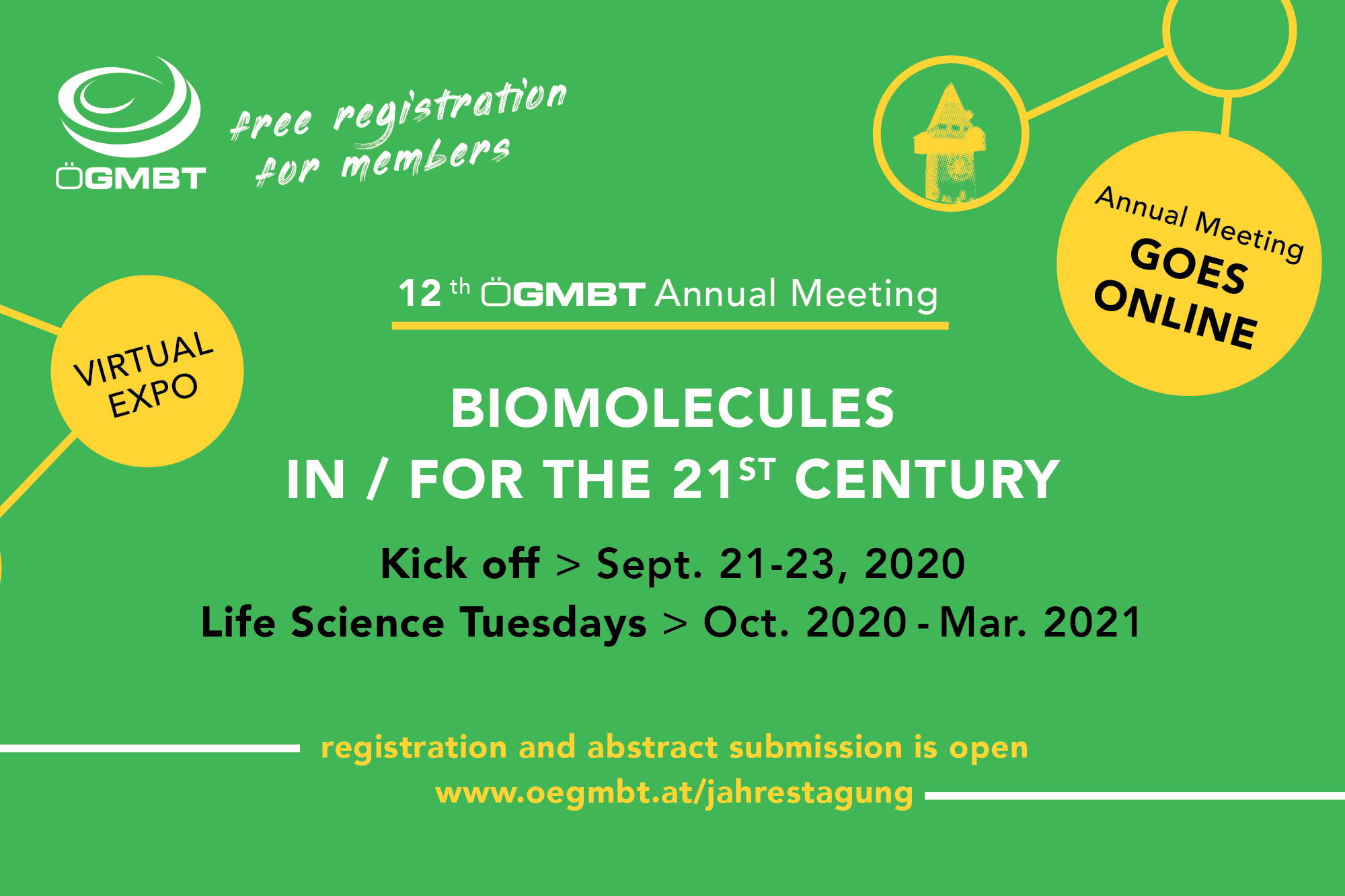 Biomolecules in/for the 21st Century: the 12th ÖGMBT Annual Meeting, online Sept 2020 – March 2021! 