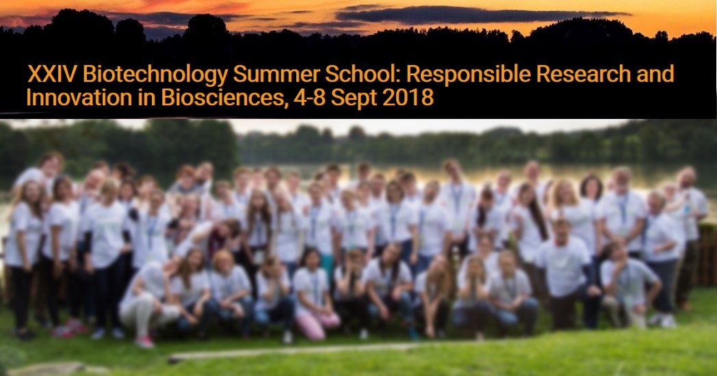 XXIV Biotechnology Summer School (Poland, 4-8 Sept.)